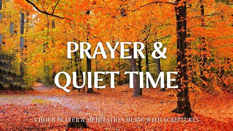 Prayer Quiet Time Worship Prayer Instrumental Music With