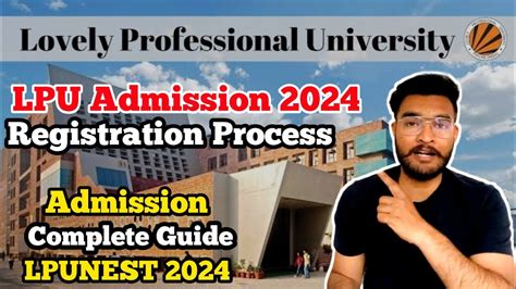 LPU ADMISSION PROCESS 2024 Complete Guide LPU ADMISSIONS 2024 LPU