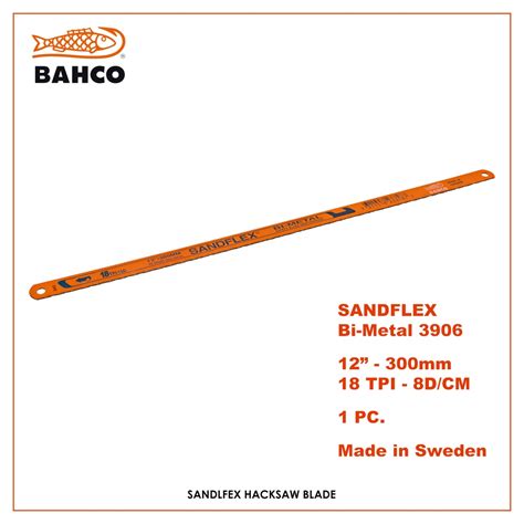 Bahco Sandflex Bi Metal Hacksaw Blade Tpi Tpi Mm