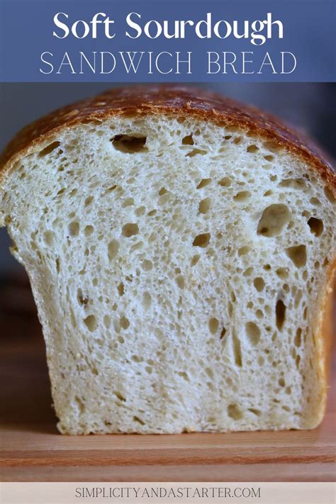 How To Bake Sourdough Sandwich Bread In A Loaf Pan Recipe In