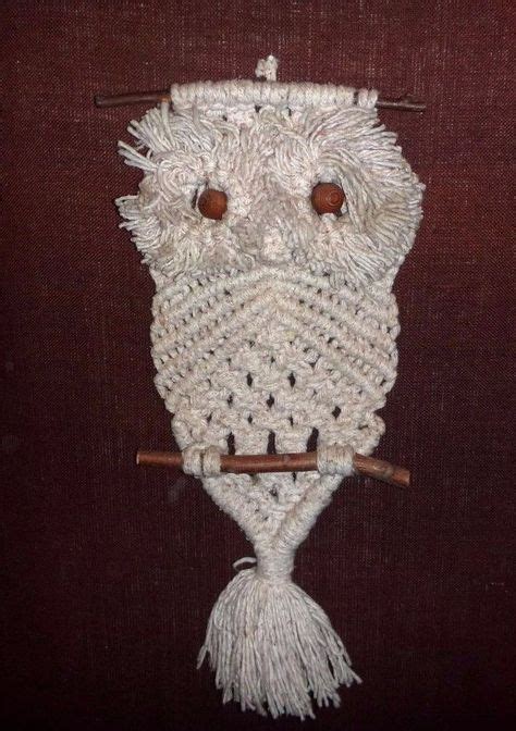 100 Macrame Owls Ideas Macrame Owl Macrame Macrame Patterns