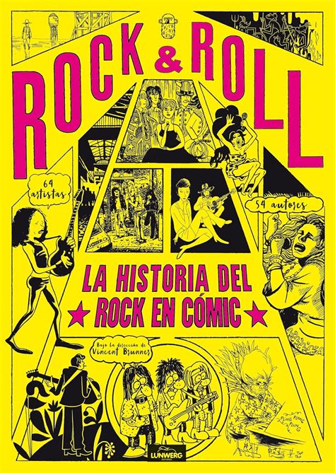 Rock Roll La historia del Rock en cómic Novela gráfica Brunner