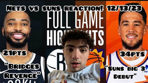 Suns Big Debut Brooklyn Nets Vs Phoenix Suns Full Game Highlights