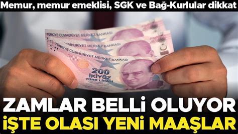 Son dakika Memur memur emeklisi SSK ve Bağ Kurlular zamlarını