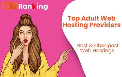 Top 7 Adult Web Hosting Providers 2024 Our Top Hand Picked