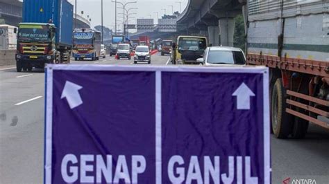 Foto Catat Ini Lokasi Dan Jam Ganjil Genap Saat Arus Mudik Dan Balik