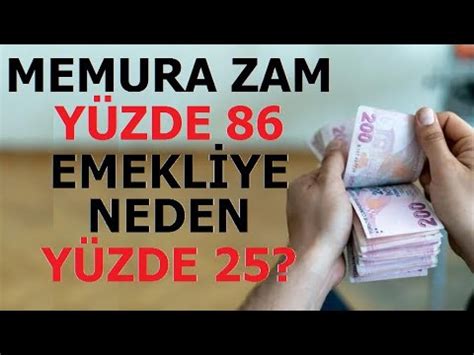 MEMURA ZAM YÜZDE 86 EMEKLİYE NEDEN YÜZDE 25 YouTube