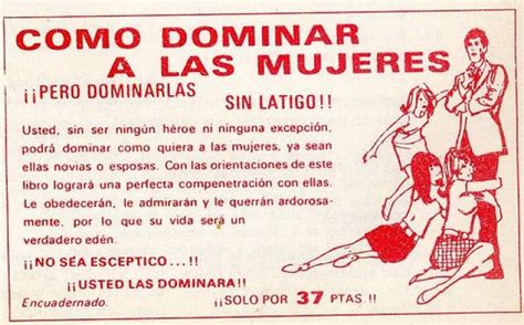 Vintage Sexist Advertising Anuncios Anuncios Antiguos Anuncios Retros