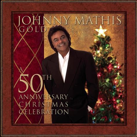 johnny mathis gold   anniversary christmas  johnny mathis