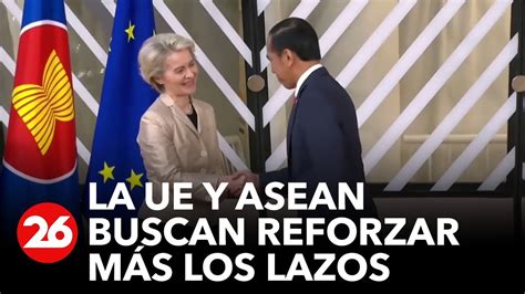 La UE y ASEAN buscan reforzar más los lazos económicos y el