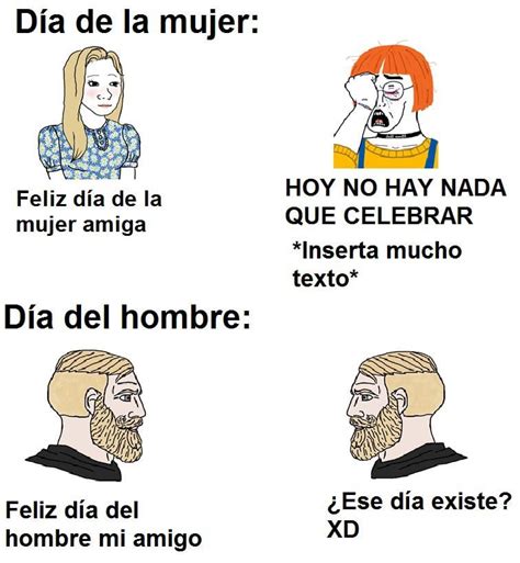 D A Del Hombre Estos Son Los Mejores Memes Para Dedicar Lado Mx