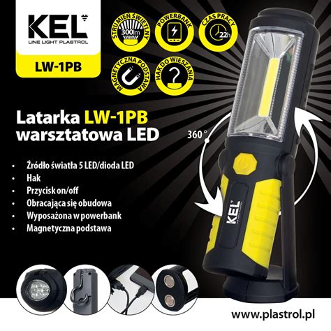 Latarka Warsztatowa Akumulatorowa 3W Z Powerbankiem LW 1PB KEL Plastrol