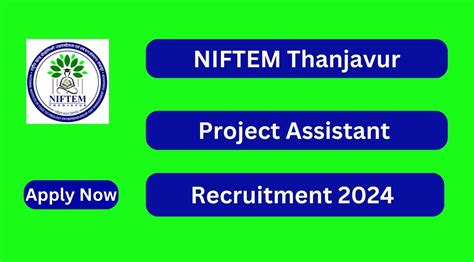 Niftem Thanjavur Recruitment 2024 Project Assistant Posts Apply Now