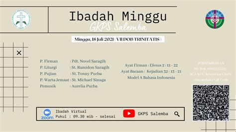 Kebaktian Minggu Gkps Salemba 18 Juli 2021 Youtube