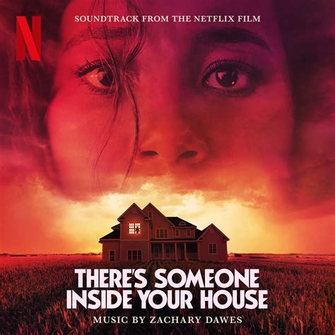 There S Someone Inside Your House Soundtrack From The Netflix Film