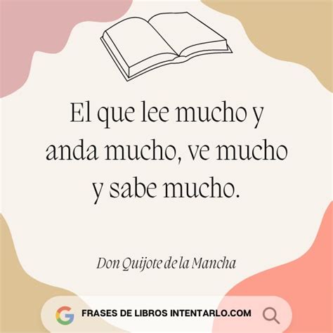 Top 94 Imagen 15 Frases De Don Quijote De La Mancha Viaterra Mx