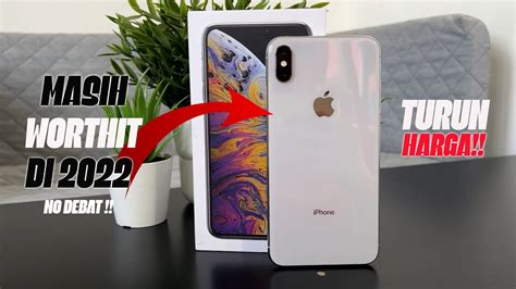 Iphone Xs Max Di Masih Layak Kah Iphone Apple Xsmax