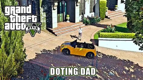 MISSION 60 GTA V DOTING DAD STORY MODE YouTube