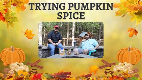 Pumpkin Spice Taste Testing Youtube