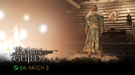 Reign Of Guilds Early Access Patch Steam News