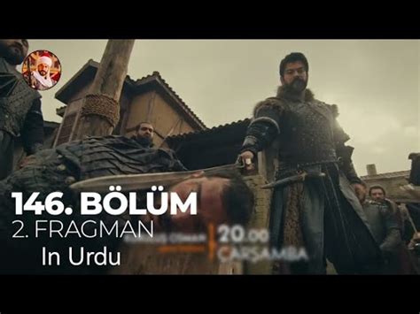 Kurulus Osman Bolum Fragmani In Urdu Will Osman Bey Kill