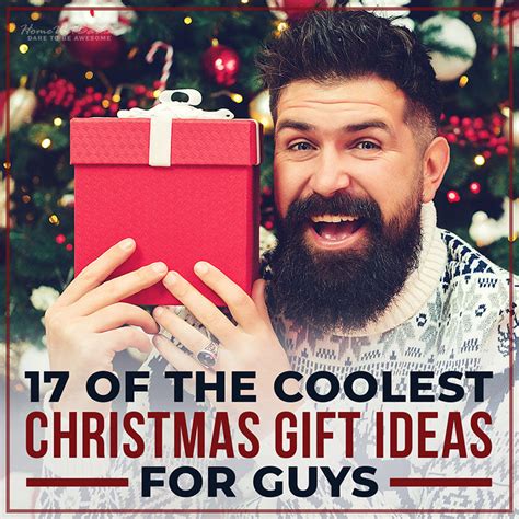 17 Of The Coolest Christmas T Ideas For Guys