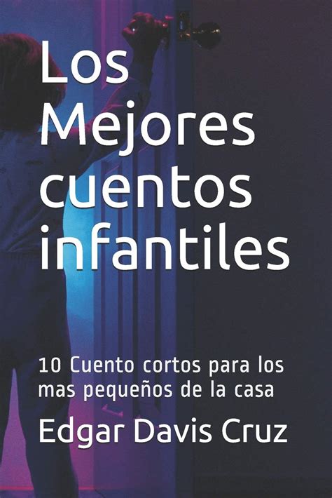 Buy Los Mejores Cuentos Infantiles Cuento Cortos Para Los Mas