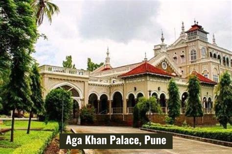 History of Aga Khan Palace, Pune - History Finder