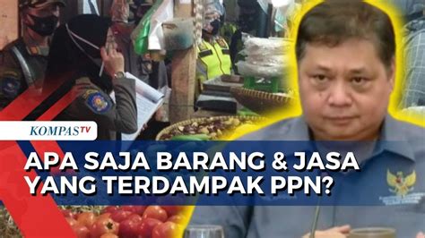 Ppn Akan Naik Persen Tahun Depan Barang Jasa Apa Saja Yang