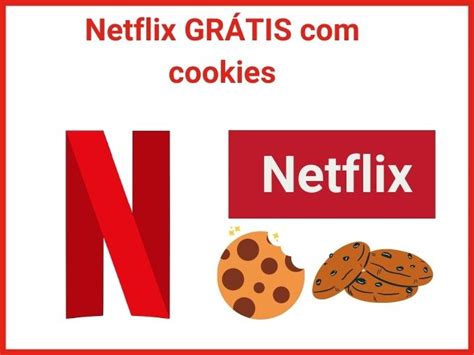 Como Obter Netflix Gr Tis Truque De Cookies