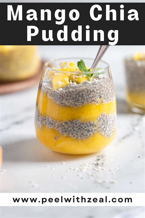 Mango Chia Pudding Peel With Zeal