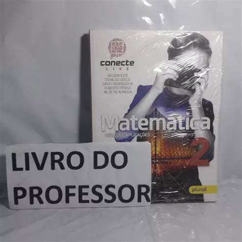 Livro Conecte Live Matem Tica Livro Do Professor Parcelamento Sem Juros