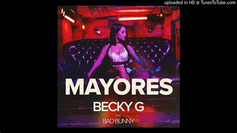 Becky G - Mayores (Clean Version - Version Censurada) - YouTube