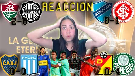 🔥asÍ VivÍ Los Cuartos De Final De La 🏆 Libertadores ReacciÓn Partidos De Ida 🙀 Youtube