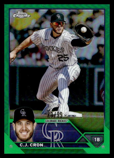 2023 Topps Chrome C J Cron 160 Green Refractor 99 Colorado Rockies