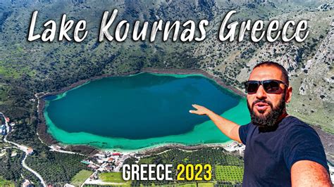 Lake Kournas Crete Must Visit Place In Kreta Greece Youtube