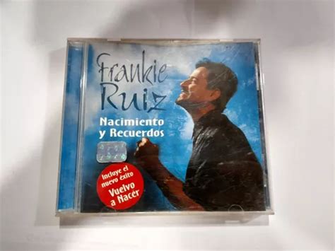 Cd Frankie Ruiz Nacimiento Y Recuerdos Formato Cd Mercadolibre