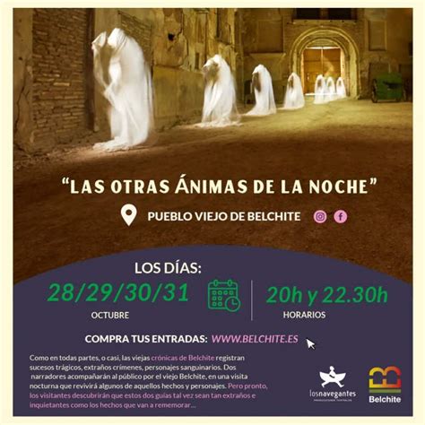 Noche De Nimas En Belchite Con La Visita Las Otras Nimas De La Noche