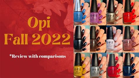 Opi Fall 2022 Fall Wonders Collection Review With Live Swatches