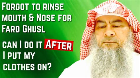 Forgot To Rinse Mouth And Nose For Janabah Is Ghusl Valid Or Can I Do It