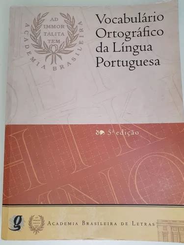 Livro Vocabul Rio Ortogr Fico Da L Ngua Portuguesa Academia