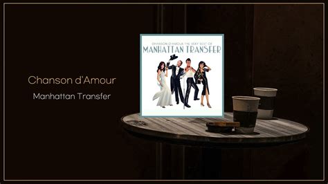 Manhattan Transfer Chanson D Amour FLAC File YouTube