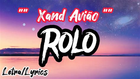 Xand Avião Rolo Letra Lyrics YouTube