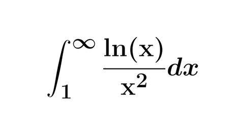 How To Integrate Lnxx2 From 1 To Infinity Daily Integral 46 Youtube