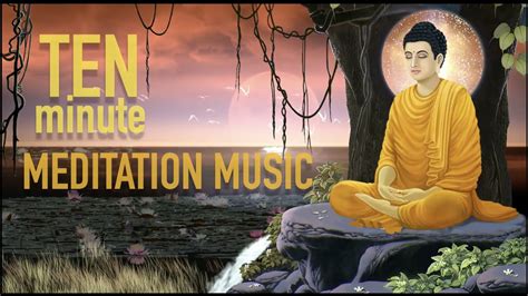 10 Minute Meditation Music Vol 1 Youtube