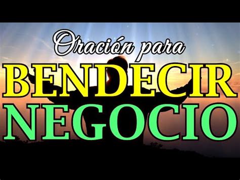 Oración para bendecir mi negocio Oración Espiritual