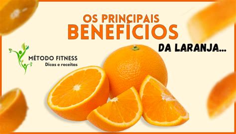 Conheça os benefícios da Laranja a fruta mais conhecida do mundo