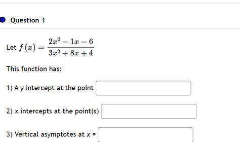 Solved Question 1let F X 2x2 1x 63x2 8x 4this Function