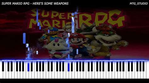 Super Mario Rpg Here S Some Weapons Video Game Piano Cover Piano