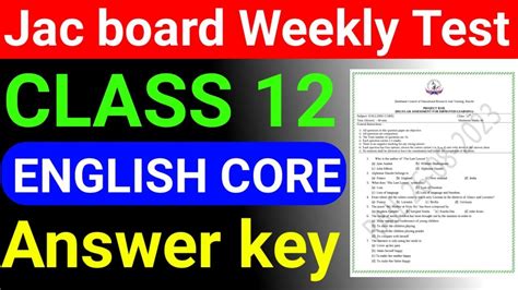 Jac Board Class 12 English Core Weekly Test Answer Key Today Ll English